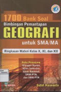 1700 Bank Soal Bimbingan Pemantapan Geografi Untuk SMA/MA Ringkasan Materi Kelas X,XI, dan XII