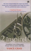 2 Inspire U Menjadikaan Cacat & Kekurangan Sebagai Motivasi untuk Lebih Maju