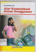 Alat Komunikasi Dalam Genggaman