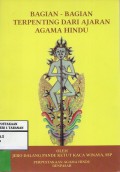 Bagian - Bagian Terpenting Dari Ajaran Agama Hindu