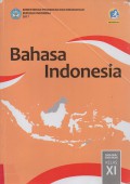 Bahasa Indonesia Kelas XI Edisi Revisi 2017