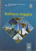 Buku Siswa: Bahasa Inggris SMA/MA/SMK/MAK Kelas XII Edisi Revisi 2018