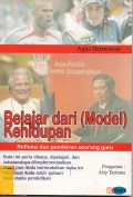 Belajar Dari ( Model ) Kehidupan