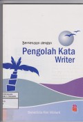 Berkenalan Dengan Pengolahan Kata Writer
