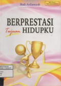 Berprestasi Tujuan Hidupku