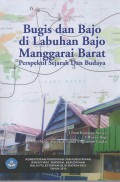 Bugis dan Bajo di Labuhan Bajo Manggarai Barat Perspektif Sejarah dan Budaya