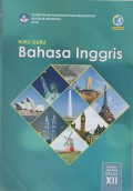 Buku Guru Bahasa Inggris Kelas XII Edisi Revisi 2018