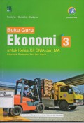 Buku Guru Ekonomi Untuk Kelas XII SMA dan MA 3 Kelompok Peminatan Ilmu-ilmu Sosial