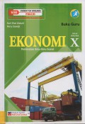 Buku Guru: Ekonomi Untuk SMA/MA X Peminatan Ilmu-Ilmu Sosial