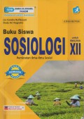 Buku Siswa Sosiologi untuk SMA/MA XII Peminatan Ilmu-Ilmu Sosial Edisi Revisi