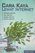 Cara Kaya Lewat Internet