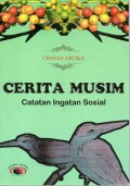 Cerita Musim Catatan Ingatan Sosial