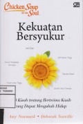 Kekuatan Bersyukur 101kisah tentang berterima kasih yang dapat mengubah hidup
