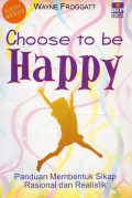 Choose to be Happy