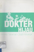Dokter Hijau Aneka Tanaman Obat Keluarga