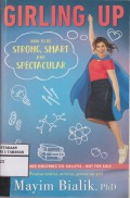 Girling Up How To Be Strong,Smart And Spectacular
