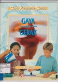 SERI KEGIATAN SAINS Gaya Dan Gerak