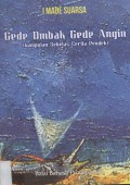 Gede Ombak Gede Angin Kumpulan Sebelas Cerita pendek
