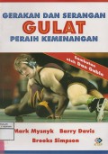 Gerakan dan Serangan Gulat Peraih Kemenangan