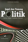 Jagal dan Tameng Politik