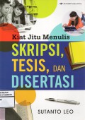 Kiat Jitu Menulis Skripsi ,Tesis dan Disertasi