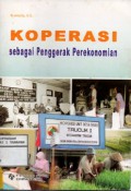 Koperasi Sebagai Penggerak Perekonomian