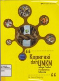 Koperasi dan UMKM Sebagai Fondasi Perekonomian Indonesia
