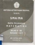 Kriteria Ketuntasan Minimal (KKM) SMA/MA Mata Pelajaran Pendidikan Kewarganegaraan Kelas X-XII Semester I & II