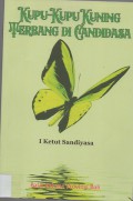Kupu-Kupu Kuning Terbang Di Candidasa