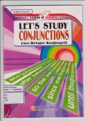 Let's Study Conjuntions ( Ayo belajar konjungsi)