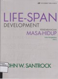 Life -Span Development Perkembangan Masa - Hidup Edisi Ketigabelas Jilid 2