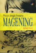 Sebuah Novel : Magening