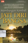Membangun Kembali: Jati  Diri  Bangsa