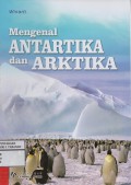 Mengenal Antartika dan Arktika