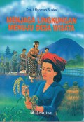 Menjaga Lingkungan Menuju Desa Wisata