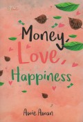 Money Love Happiness
