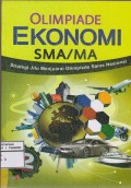 Strategi Jitu Menjuarai Olimpiade Sains Ekonomi 2 SMA/MA