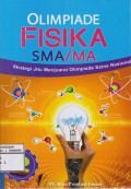 Strategi Jitu Menjuarai Olimpiade Sains Ipa-Fisika 2