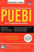 Pedoman Umum Ejaan Bahasa Indonesia PUEBI dan Pembentukan Istilah