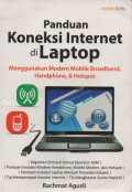 Panduan Koneksi Internet di Laptop