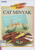 Panduan Melukis dengan Cat Minyak