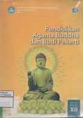 Pendidikan Agama Buddha dan Budi Pekerti SMA/SMK Kelas XII