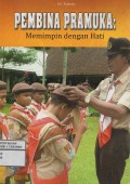 Pembina  Pramuka Memimpin Dengan Hati