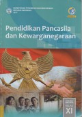 Pendidikan Pancasila dan Kewarganegaraan Kelas XI Edisi Revisi 2017
