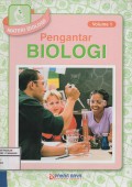 Materi Biologi Volume 1 Pengantar Biologi