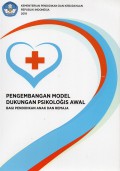 Pengembangan Model Dukungan Psikologis Awal Bagi pendidikan Anak dan Remaja