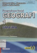 Pengetahuan Sosial Geografi 1 SMA/MA Kelas X