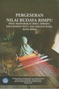 Pergeseran Nilai Budaya Rimpu Pada Masyarakat Bima (Mbojo), Kelurahan Nitu, Kecamatan Raba, Kota Bima
