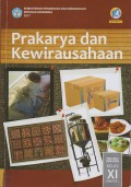 Prakarya dan Kewirausahaan SMA/MA/SMK/MAK Kelas XI Semester 2 Edisi Revisi 2017