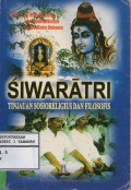 SIWARATRI Tinjauan Sosioreligius Dan Filosofis